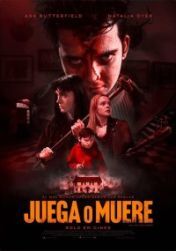JUEGA O MUERE